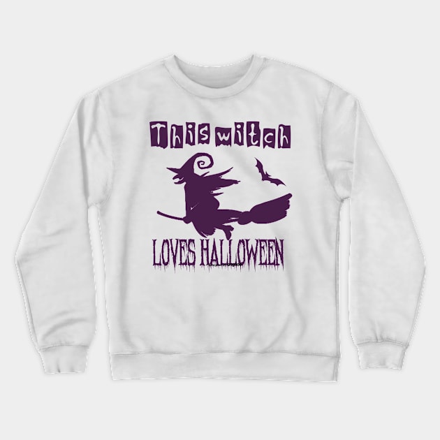 This Witch Loves Halloween Crewneck Sweatshirt by doctor ax